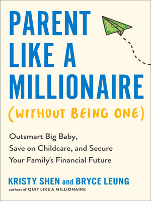 cover image of Parent Like a Millionaire (Without Being One)